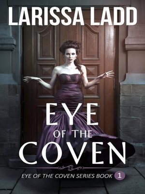cover image of Eye of the Coven Series, #1